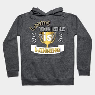 LOSING TOXIC PEOPLE DESIGN GOLD AND BLACK LETTERS Hoodie